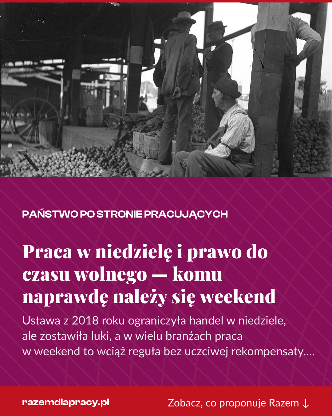 Grafika pionowa do udostępnienia: Praca w niedzielę i prawo do czasu wolnego — komu naprawdę należy się weekend