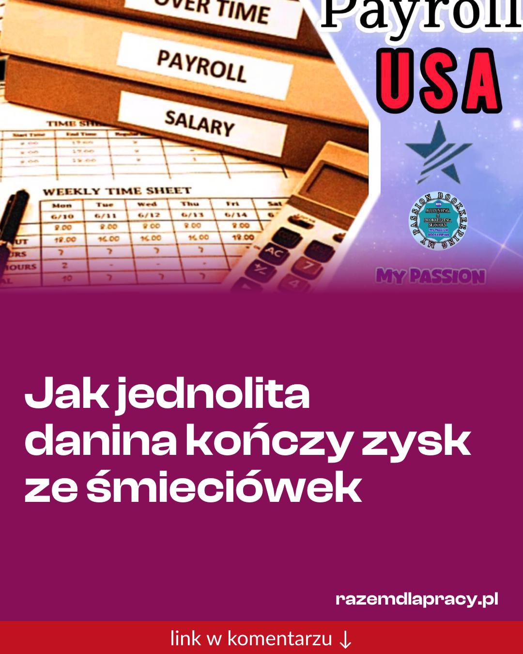 Grafika do udostępnienia: Jak jednolita danina kończy zysk ze śmieciówek